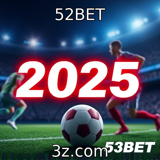 52BET Apostas Esportivas: Estrategias para Vencer em 2025